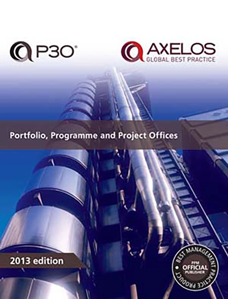 Portfolio, Programme and Project Offices (P3O) Handbook